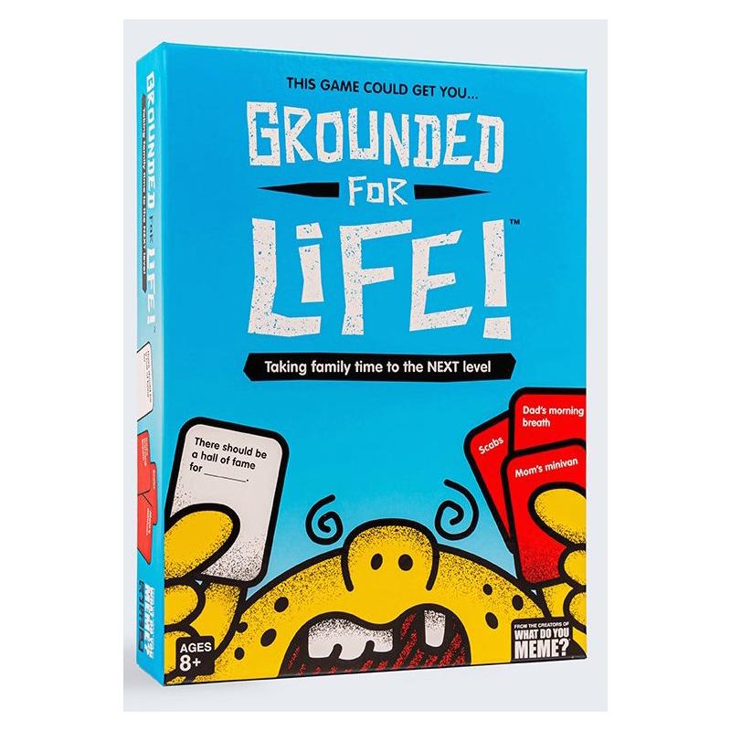 Grounded For Life
