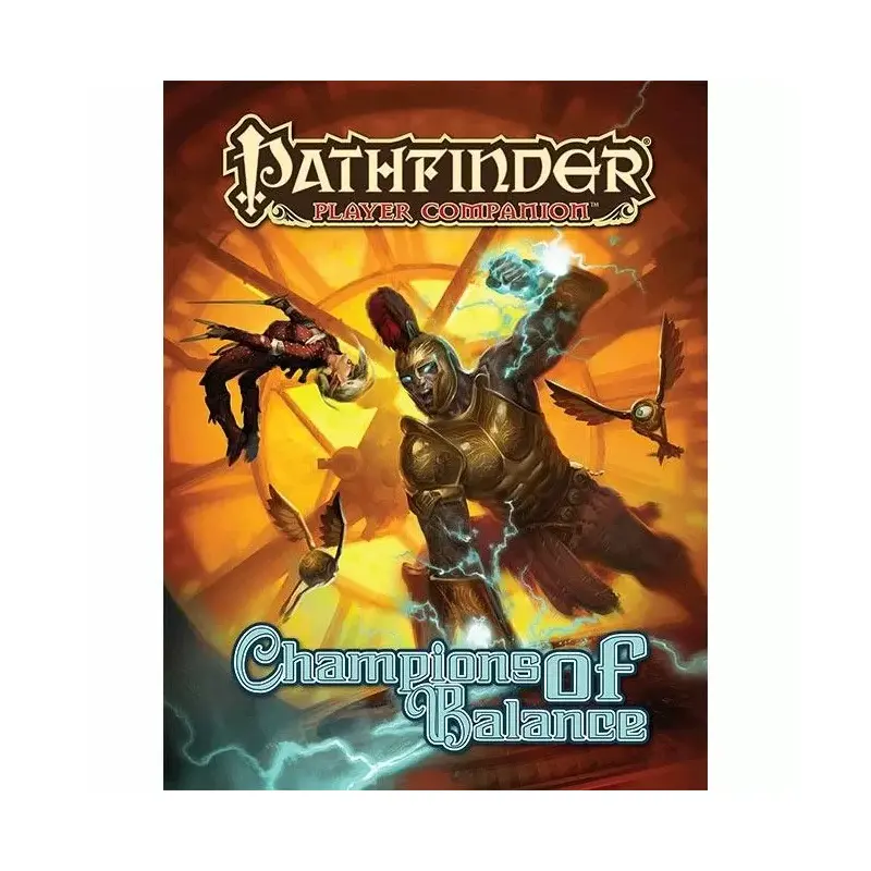 Pathfinder : Player Companion (1E) - Champions of Balance